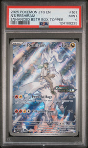 2025 Pokémon Journey Together N's Reshiram #167 Enhanced Bstr Box Topper PSA 9 PSA official front scan