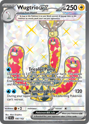 Wugtrio ex #190/162 - Temporal Forces